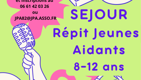 Séjour Répit Jeunes Aidants Automne 2026